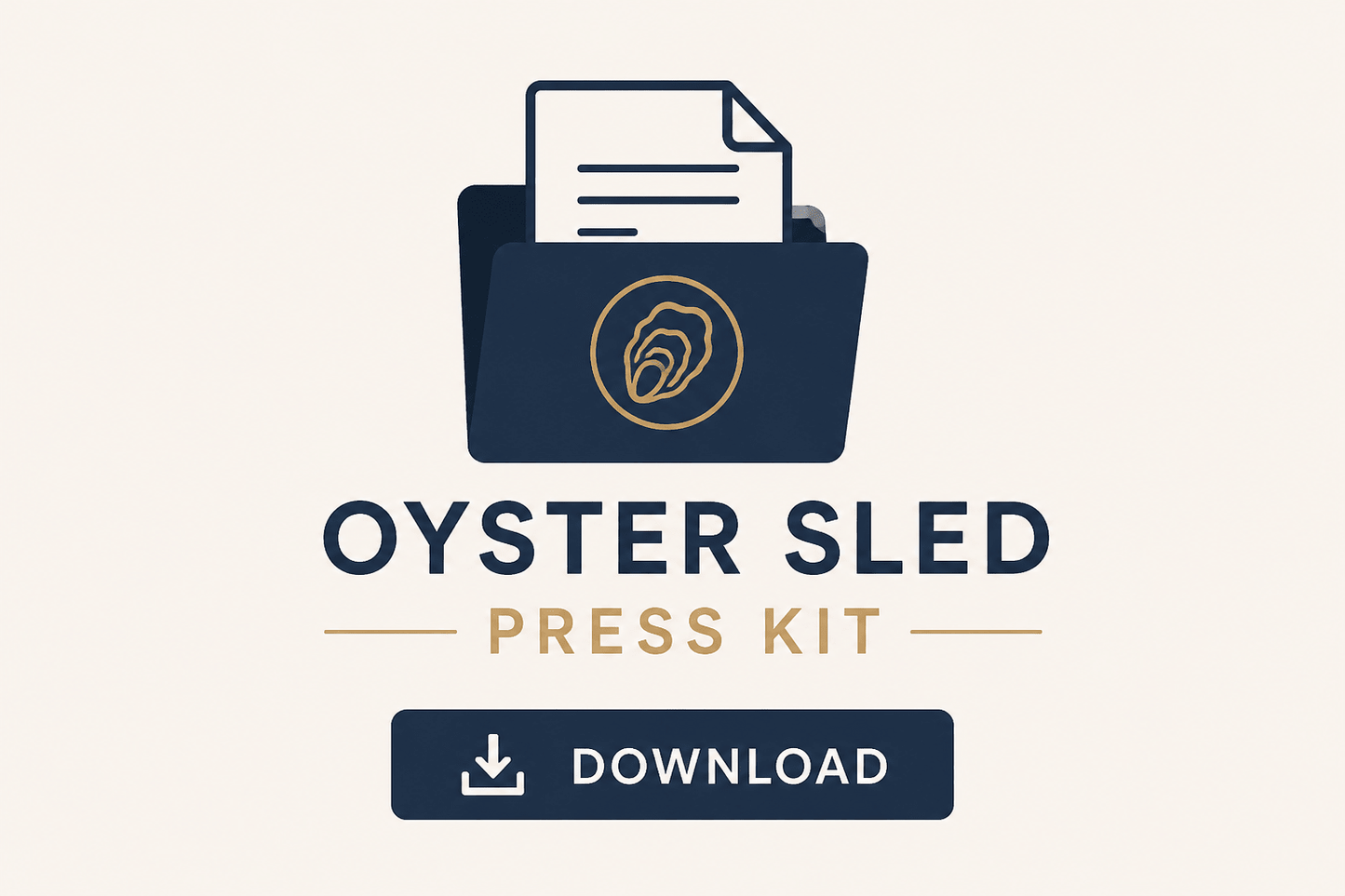 Press Kit | Oyster Sled - The Oyster Sled